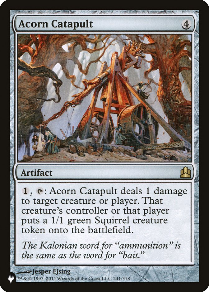 Acorn Catapult [The List] (LCMD 241)