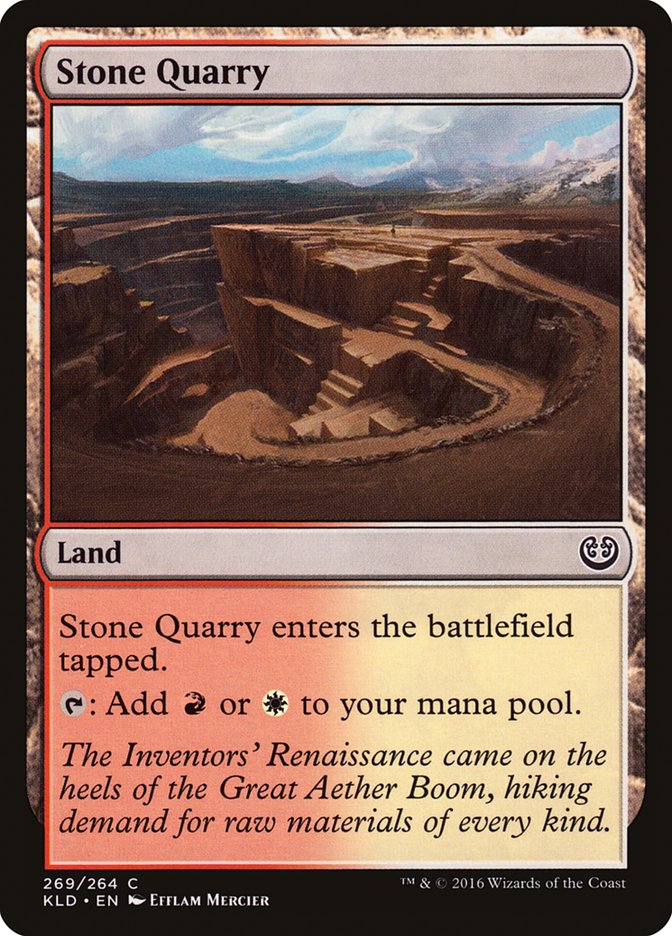 Stone Quarry [Kaladesh] (KLD 269)