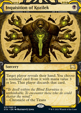 Inquisition of Kozilek [Strixhaven Mystical Archive] (STA 31)