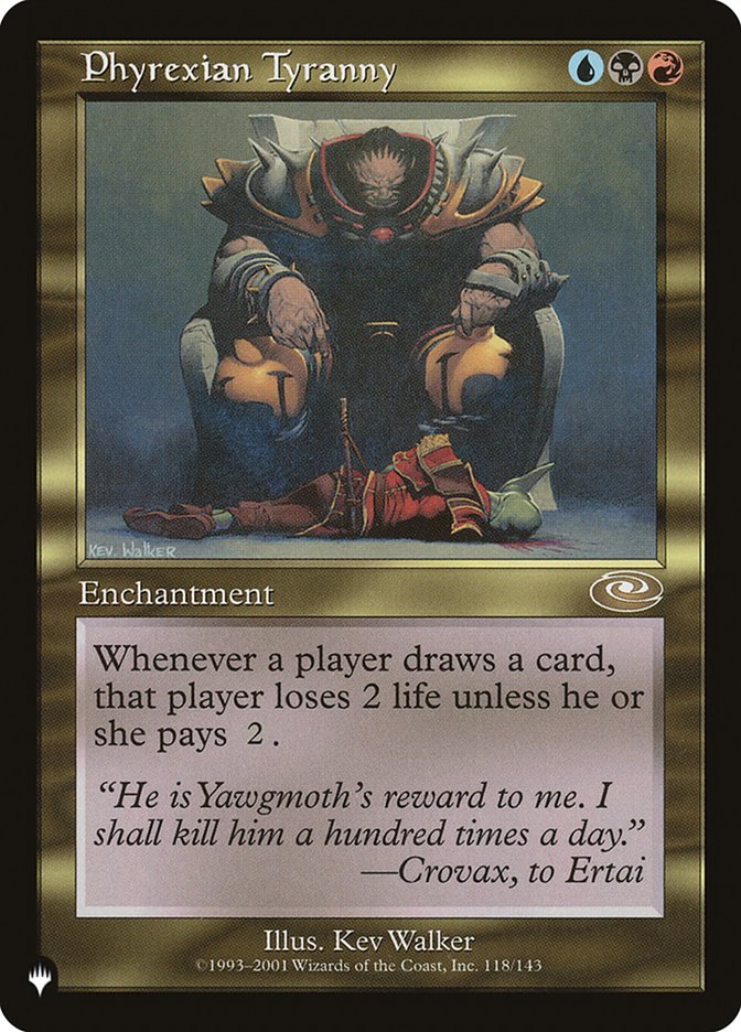 Phyrexian Tyranny [The List] (LPLS 118)