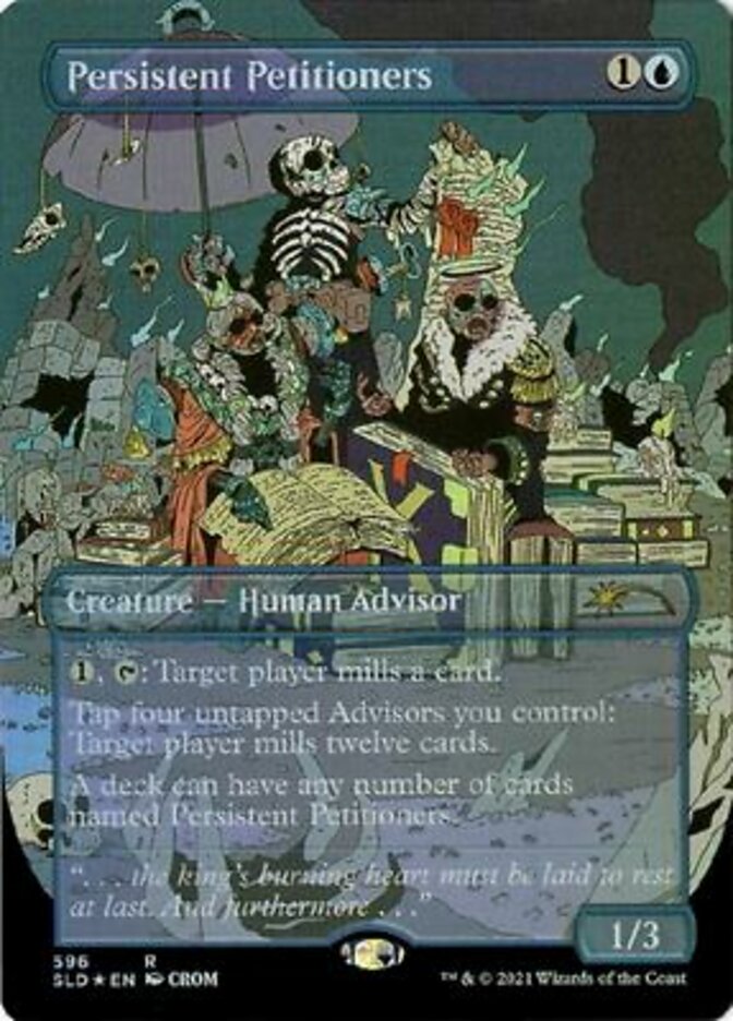 Persistent Petitioners (596) [Secret Lair Drop Promos] (PSLD 596)