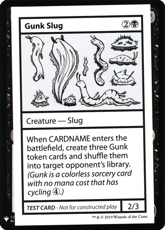 Gunk Slug [Mystery Booster Playtest Cards] (CMB1 43)