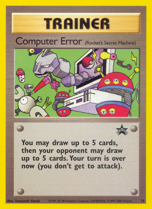 Computer Error (16) [Wizards: Black Star Promos]
