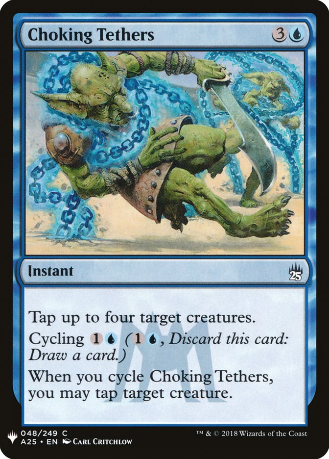 Choking Tethers [Mystery Booster] (MB1 315)