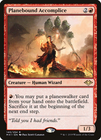Planebound Accomplice [Modern Horizons] (MH1 140)