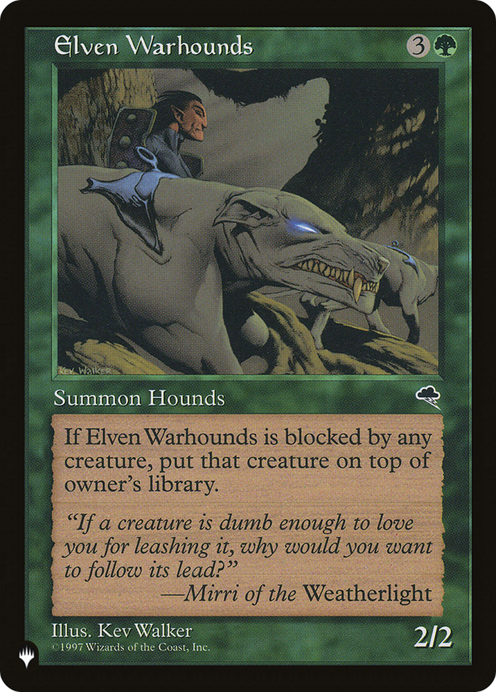 Elven Warhounds [The List] (LTMP 225)