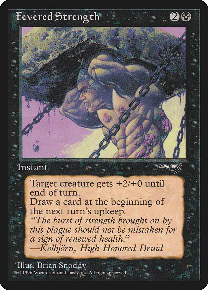 Fevered Strength (Lifting) [Alliances] (ALL 50A)