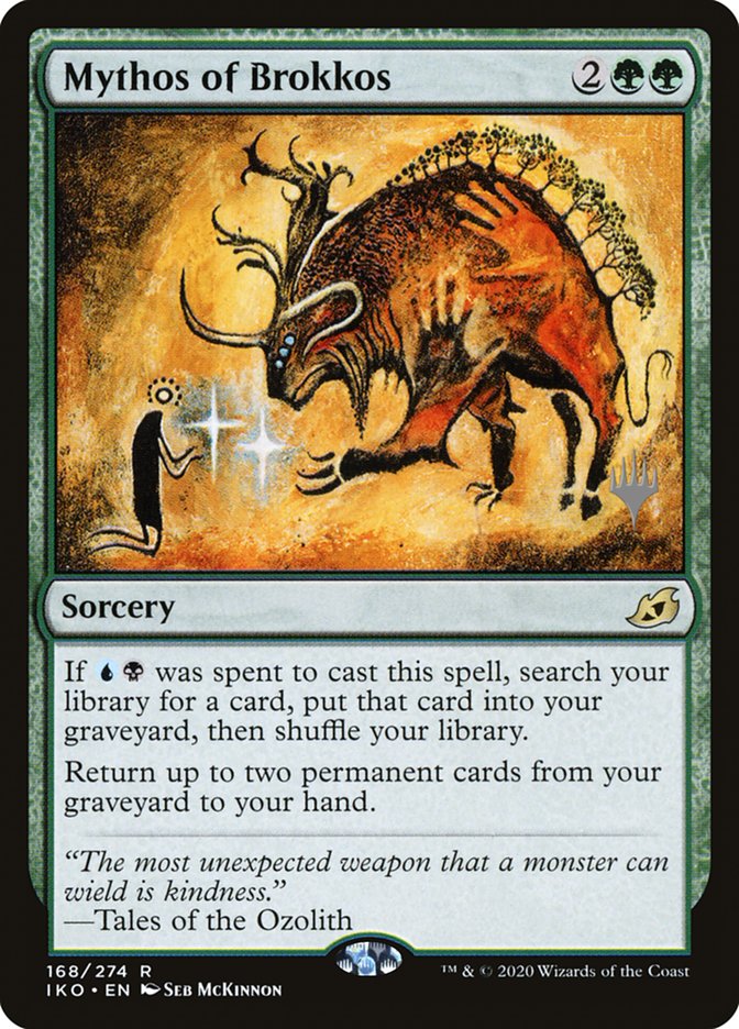 Mythos of Brokkos (Promo Pack) [Ikoria: Lair of Behemoths Promos] (PIKO 168P)