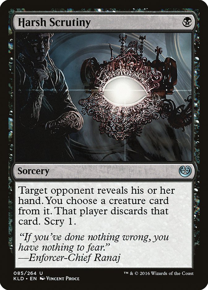 Harsh Scrutiny [Kaladesh] (KLD 85)