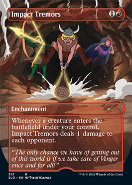 Impact Tremors (Extended) [Secret Lair Drop Series] (SLD 313)