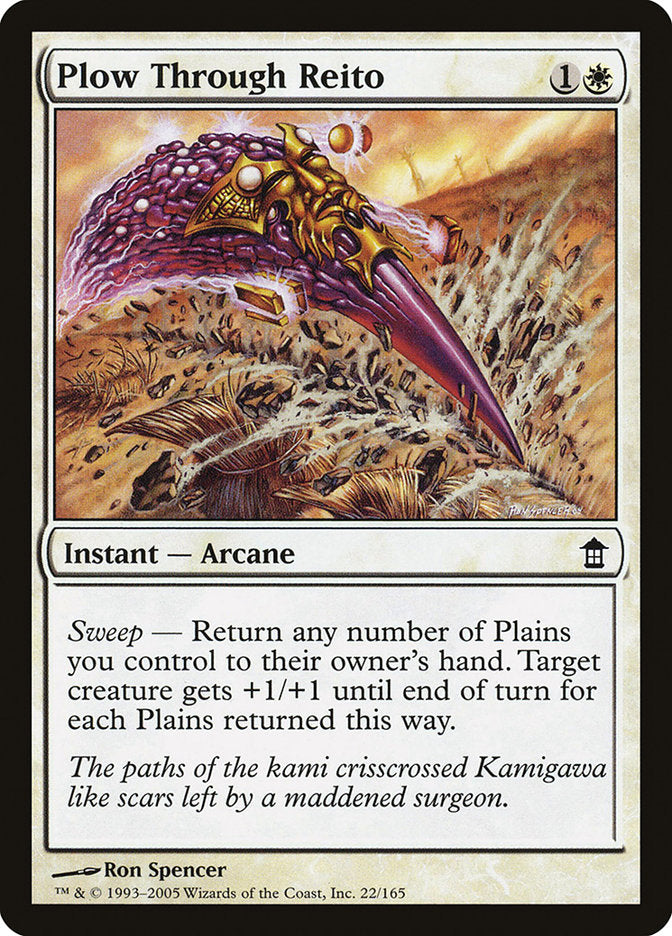 Plow Through Reito [Saviors of Kamigawa] (SOK 22)