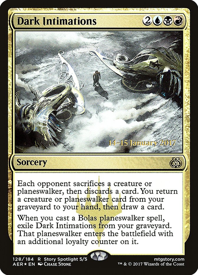 Dark Intimations  (Prerelease) [Aether Revolt Prerelease Promos] (PAER 128S)