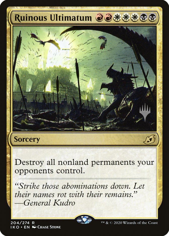 Ruinous Ultimatum (Promo Pack) [Ikoria: Lair of Behemoths Promos] (PIKO 204P)