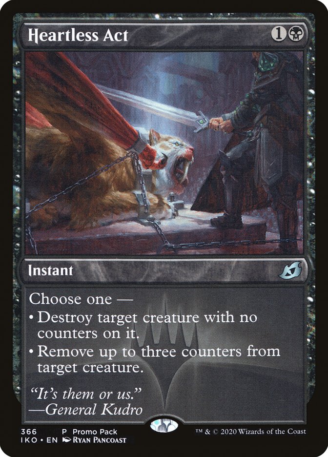 Heartless Act (Promo Pack) [Ikoria: Lair of Behemoths Promos] (IKO 366)