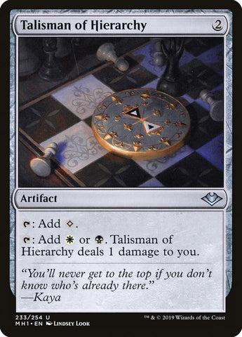 Talisman of Hierarchy [Modern Horizons] (MH1 233)