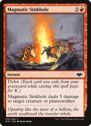 Magmatic Sinkhole [Modern Horizons] (MH1 135)