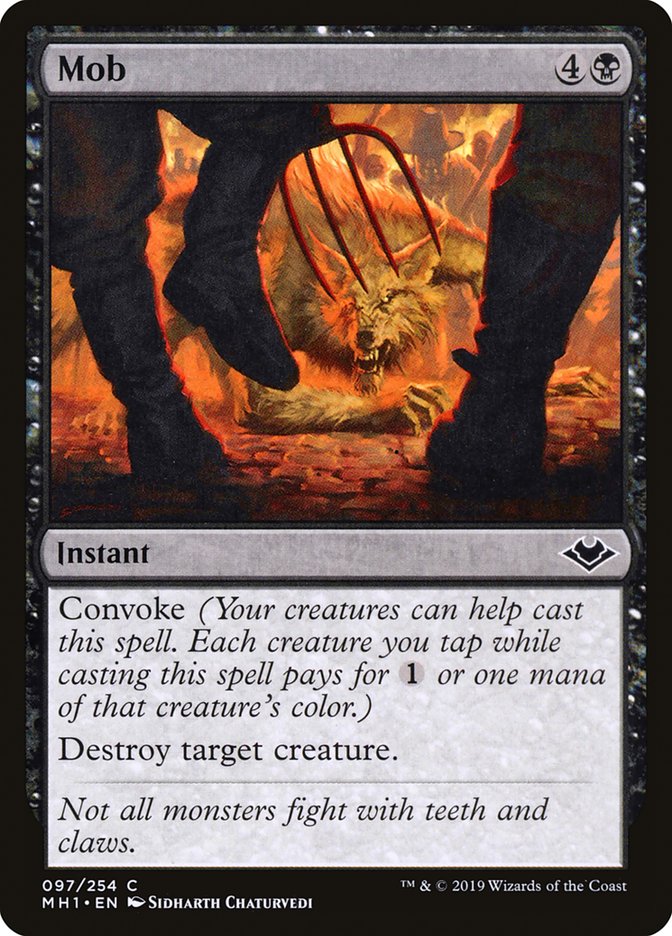Mob [Modern Horizons] (MH1 97)
