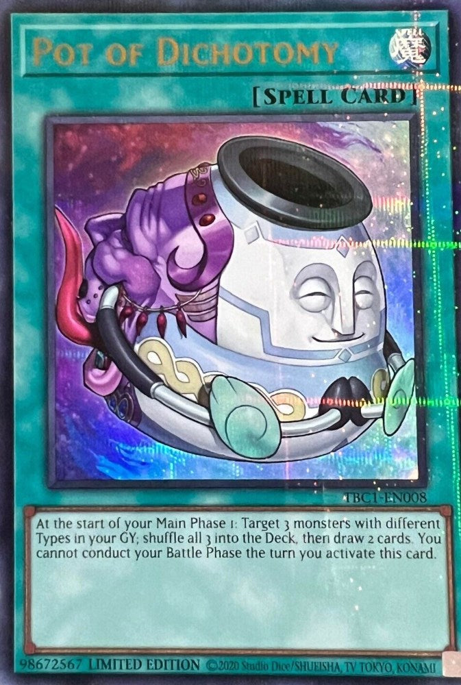 Pot of Dichotomy Ultra Rare