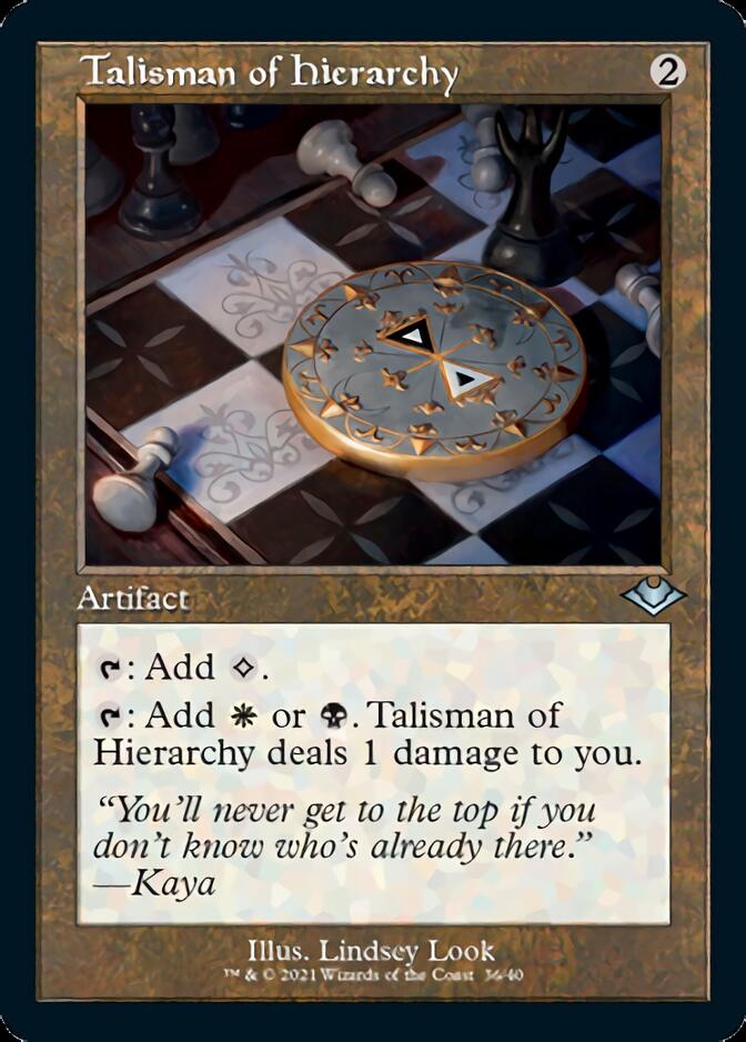 Talisman of Hierarchy (Retro Etched Foil) [Modern Horizons 2] (H1R 36)