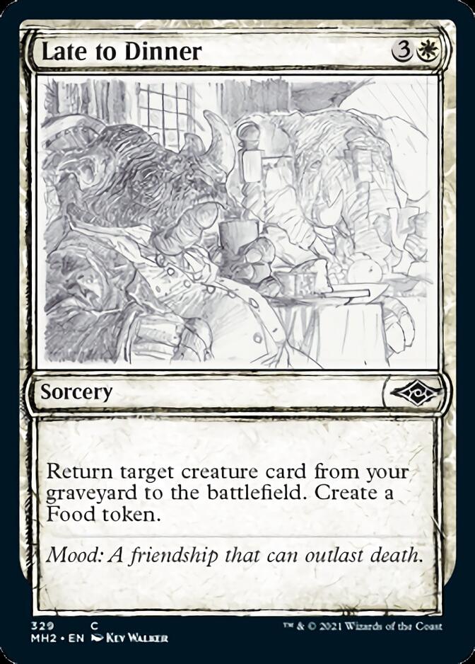 Late to Dinner (Sketch) [Modern Horizons 2] (MH2 329)