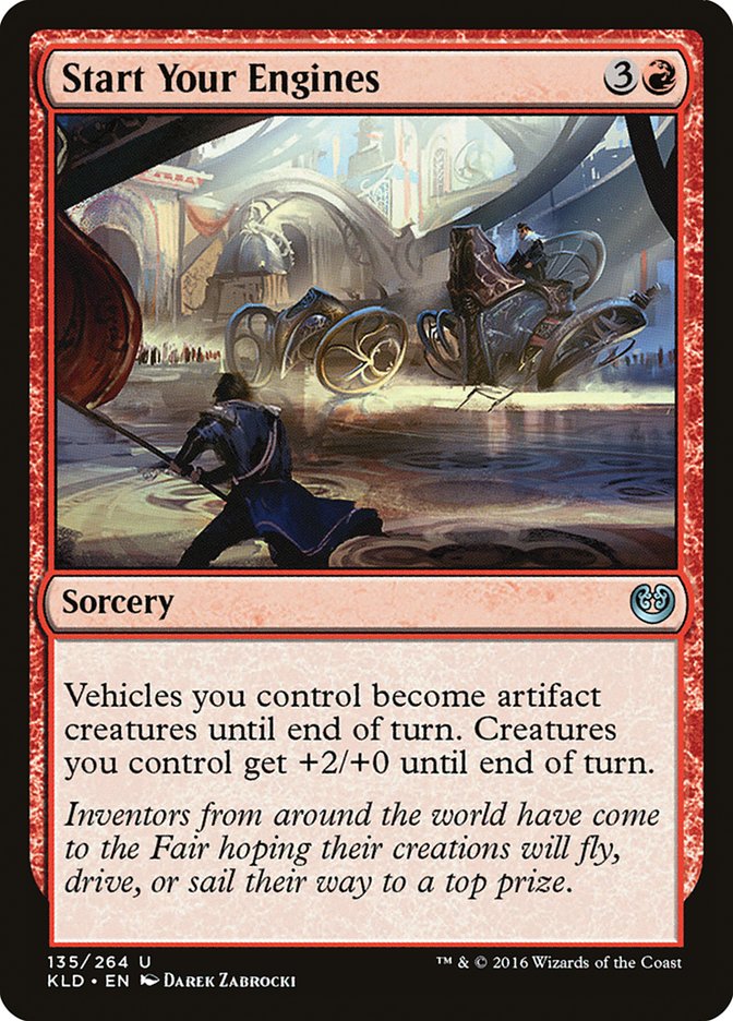 Start Your Engines [Kaladesh] (KLD 135)