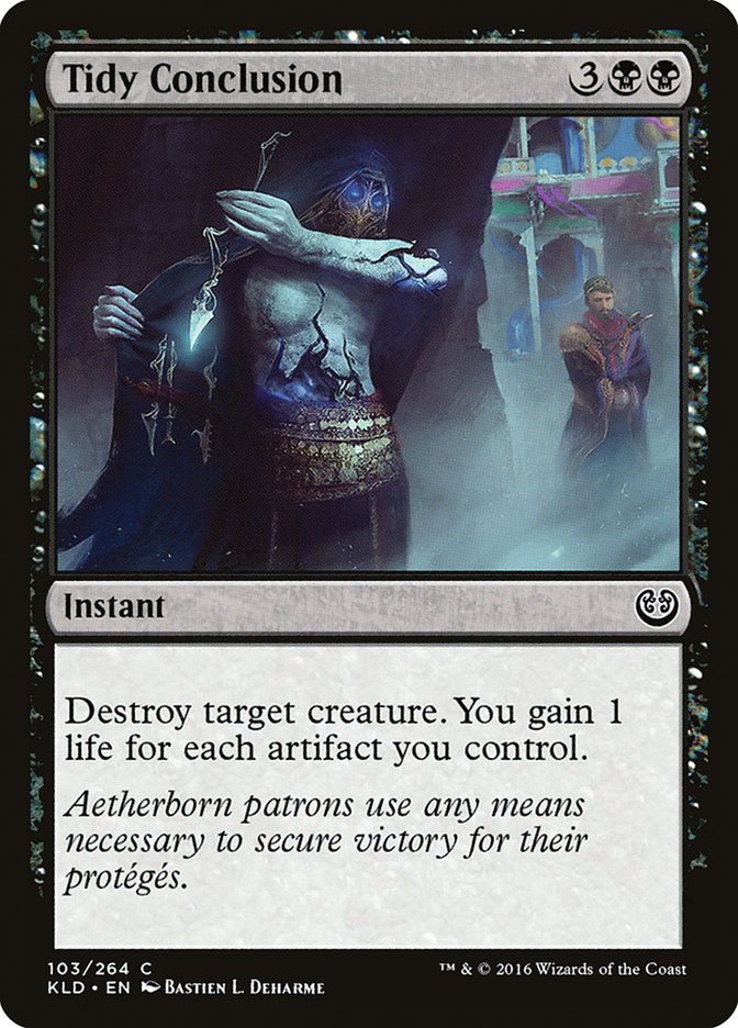 Tidy Conclusion [Kaladesh] (KLD 103)