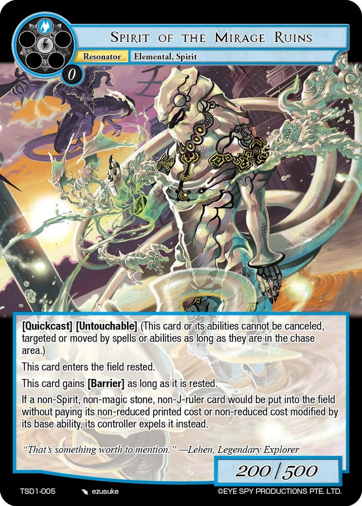 Spirit of the Mirage Ruins (TSD1-005) [Trinity Cluster Starter Decks]
