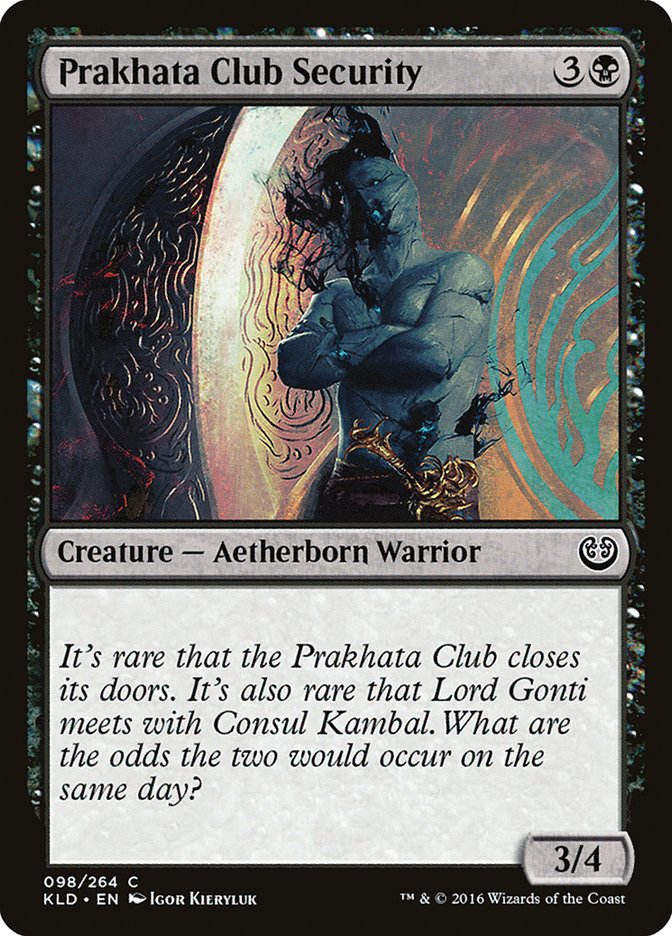 Prakhata Club Security [Kaladesh] (KLD 98)
