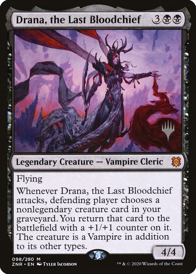 Drana, the Last Bloodchief (Promo Pack) [Zendikar Rising Promos] (PZNR 98P)
