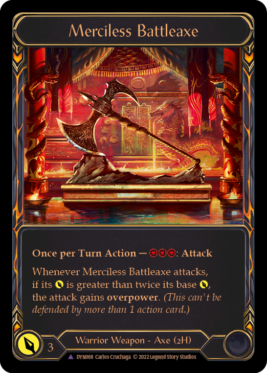 Merciless Battleaxe [DYN068] (Dynasty)  Cold Foil