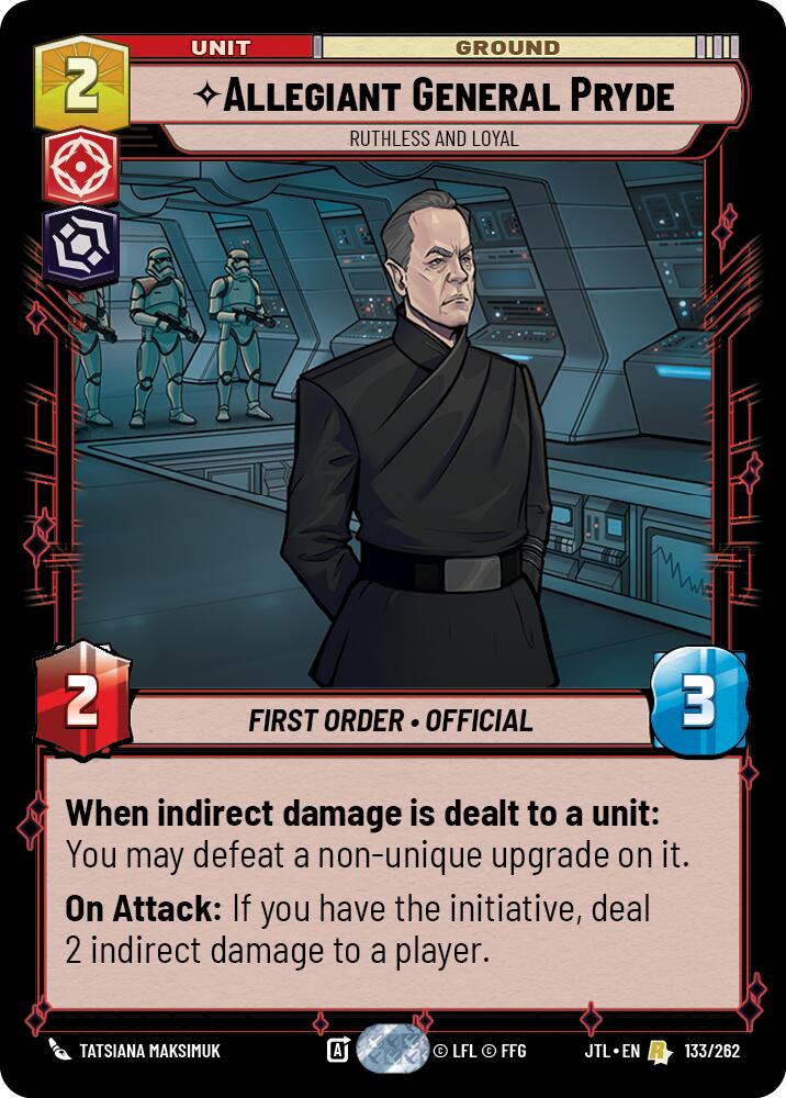 Allegiant General Pryde - Ruthless and Loyal (133/257) [Jump to Lightspeed]