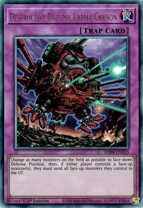 Destructive Daruma Karma Cannon [RA04-EN103] Ultimate Rare