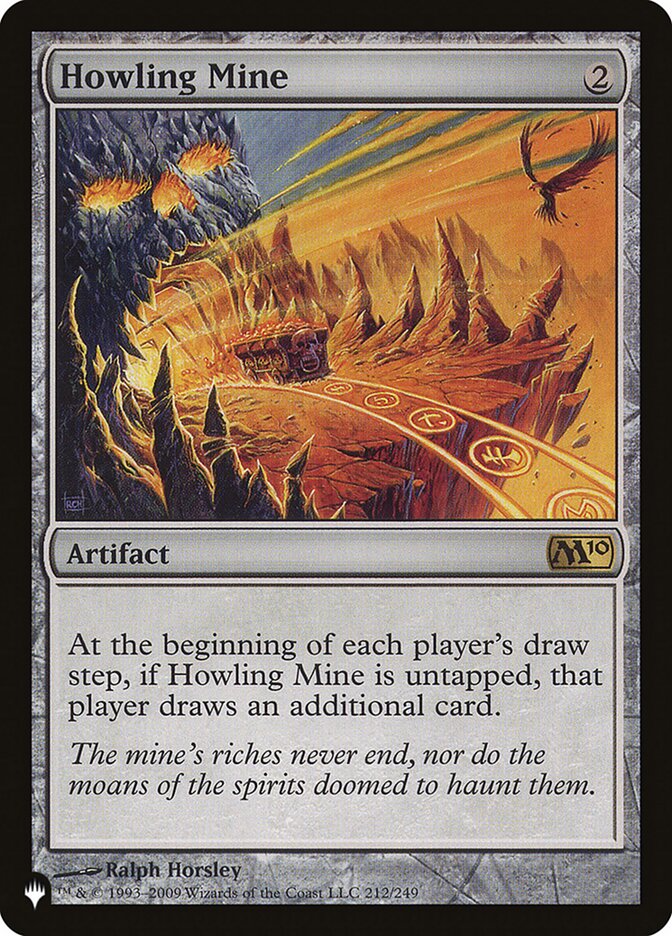 Howling Mine [The List] (LM10 212)