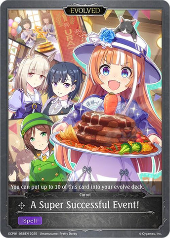 A Super Successful Event! (Evolved) (ECP01-058EN) [Umamusume: Pretty Derby EX Crossover Set]