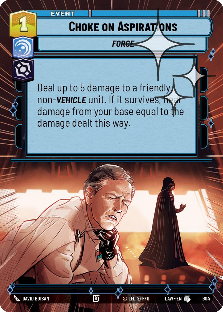 Choke on Aspirations (366) (Hyperspace Foil) (366) [A Lawless Time]