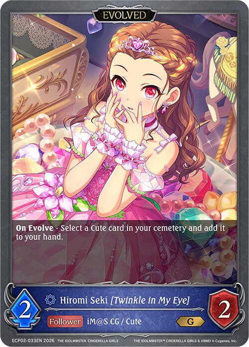 Hiromi Seki [Twinkle in My Eye] (Evolved) (ECP02-033EN) [THE IDOLM@STER CINDERELLA GIRLS]