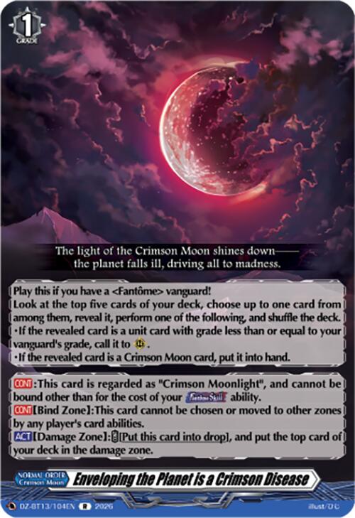 Enveloping the Planet is a Crimson Disease (DZ-BT13/104EN) [Parallactic Clash]