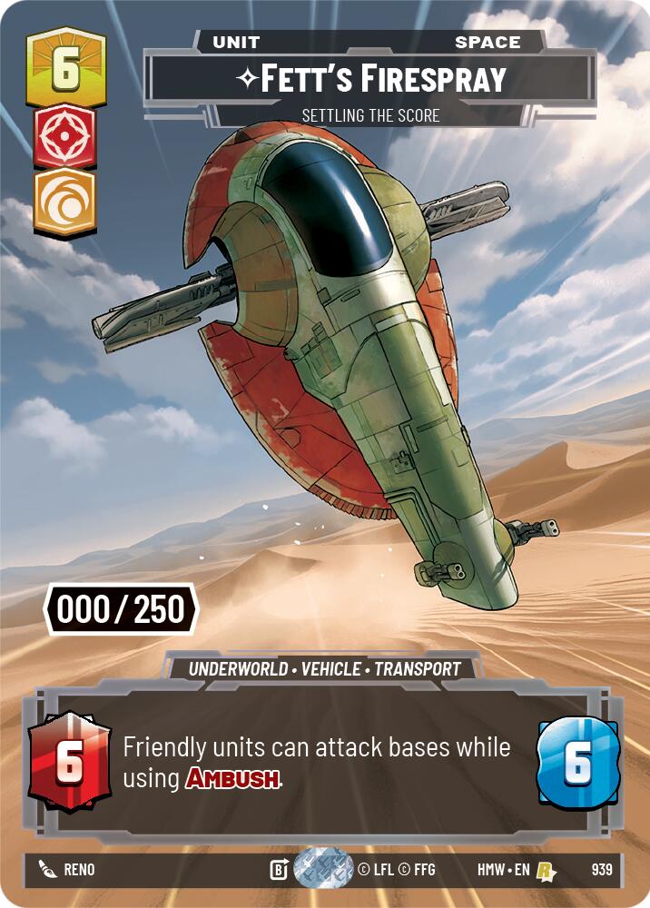 Fett's Firespray - Settling the Score (939) (Serialized) (939) [Homeworlds]