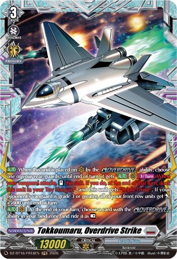 Tokkoumaru, Overdrive Strike (DZ-BT16/FR18EN) [Parallactic Dawn]