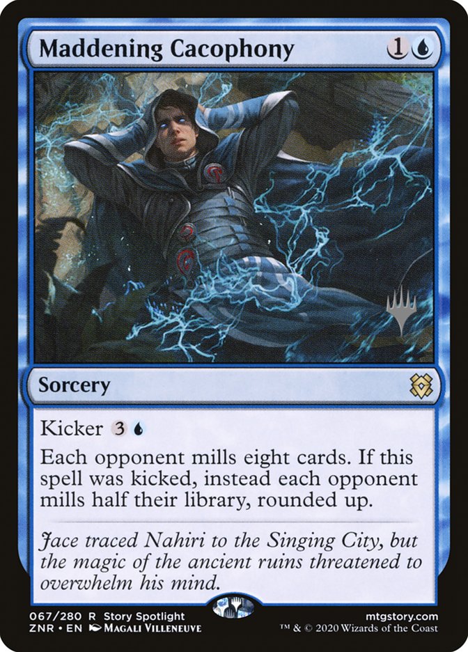Maddening Cacophony (Promo Pack) [Zendikar Rising Promos] (PZNR 67P)