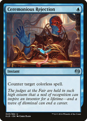 Ceremonious Rejection [Kaladesh] (KLD 40)