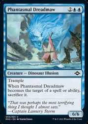Phantasmal Dreadmaw [Modern Horizons 2] (MH2 55)