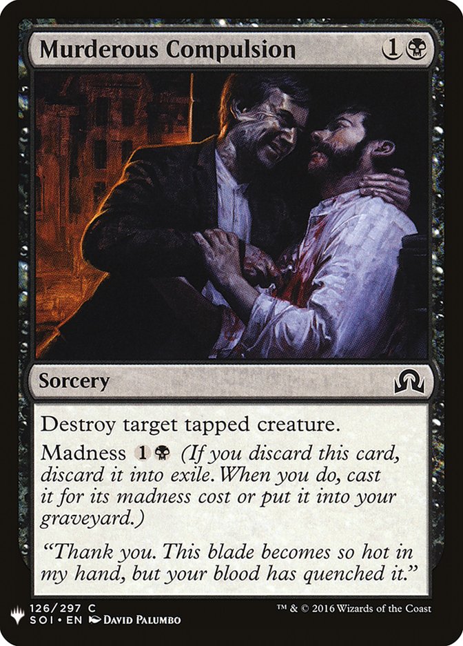Murderous Compulsion [Mystery Booster] (MB1 718)