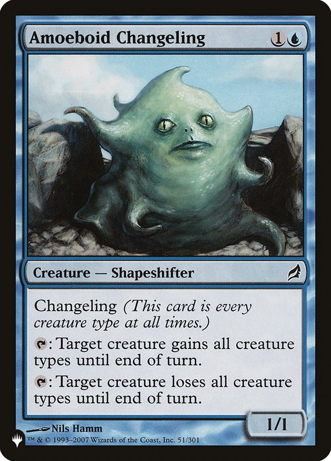Amoeboid Changeling [The List] (LLRW 51)