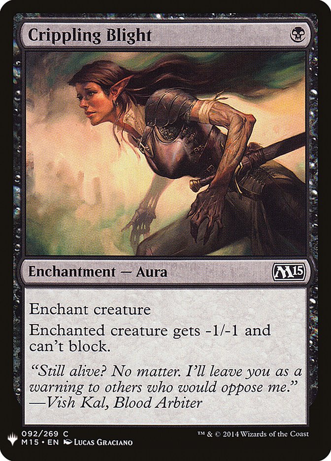 Crippling Blight [Mystery Booster] (MB1 605)