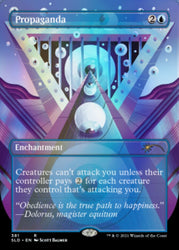Propaganda // Propaganda (Borderless) [Secret Lair Drop Series] (SLD 381)