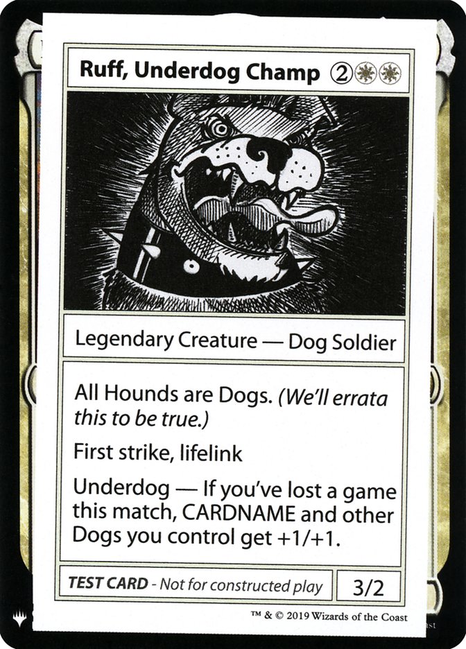 Ruff, Underdog Champ [Mystery Booster Playtest Cards] (CMB1 10)
