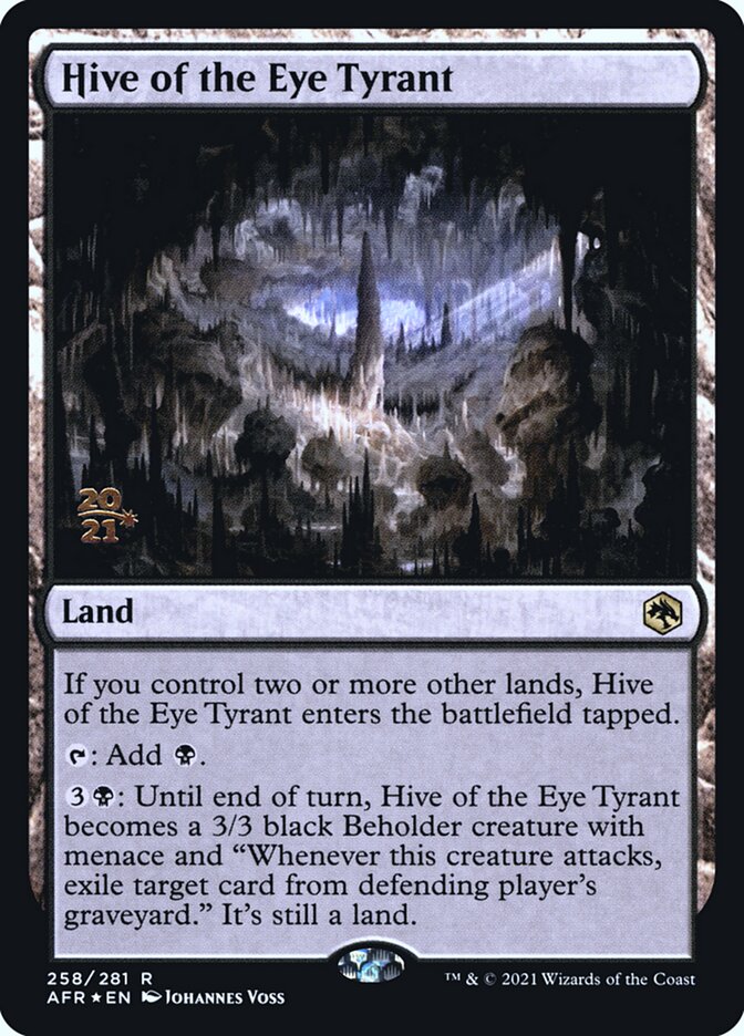 Hive of the Eye Tyrant [Dungeons & Dragons: Adventures in the Forgotten Realms Prerelease Promos] (PAFR 258)