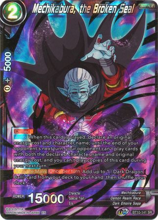 Mechikabura, the Broken Seal [BT10-141]