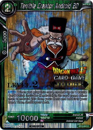 Terrible Creator Android 20 (Level 2) [BT2-093]